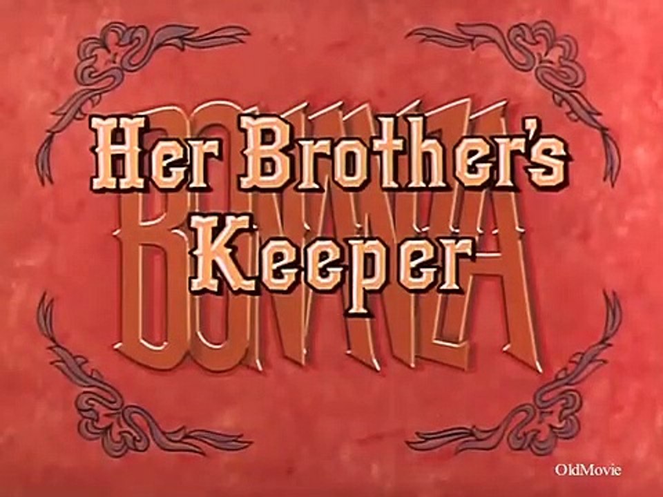Bonanza Season 7 Episode 24 Her Brother's Keeper Dailymotion Video