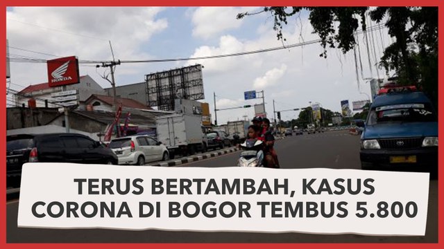 Terus Bertambah, Kasus Corona di Bogor Tembus 5.800