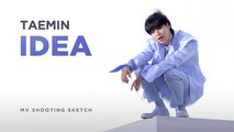 [Pops in Seoul] IDEA:理想!‍ TAEMIN(태민)'s MV Shooting Sketch