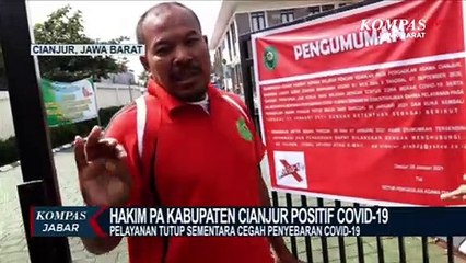 Hakim Positif Covid-19, Kantor Pengadilan Agama Kab. Cianjur Tutup