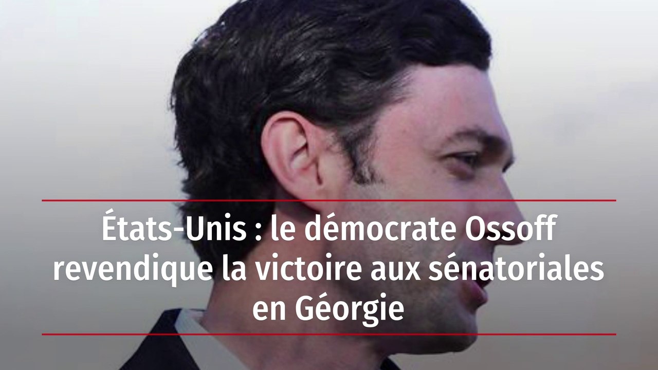 États-Unis : le démocrate Ossoff revendique la victoire aux sénatoriales en Géorgie