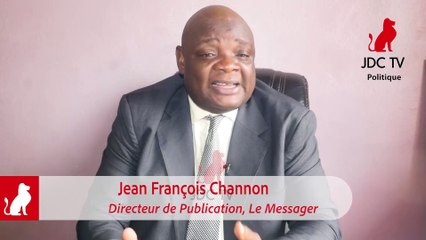 JEAN FRANÇOIS CHANNON : les Camerounais ne doivent plus se laisser piétiner