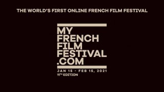 MyFrenchFilmFestival 2021 | Official Trailer