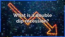 Financial crash - What is a double dip recession?