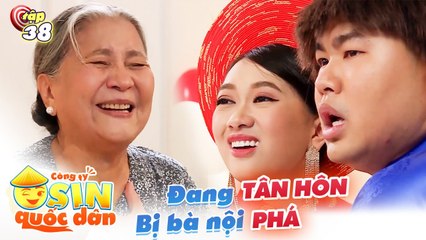 Công ty osin quốc dân ITập 38: Bà nội bá đạo bất ngờ 'QUẬY TƯNG BỪNG' khi cặp đôi đang TÂN HÔN