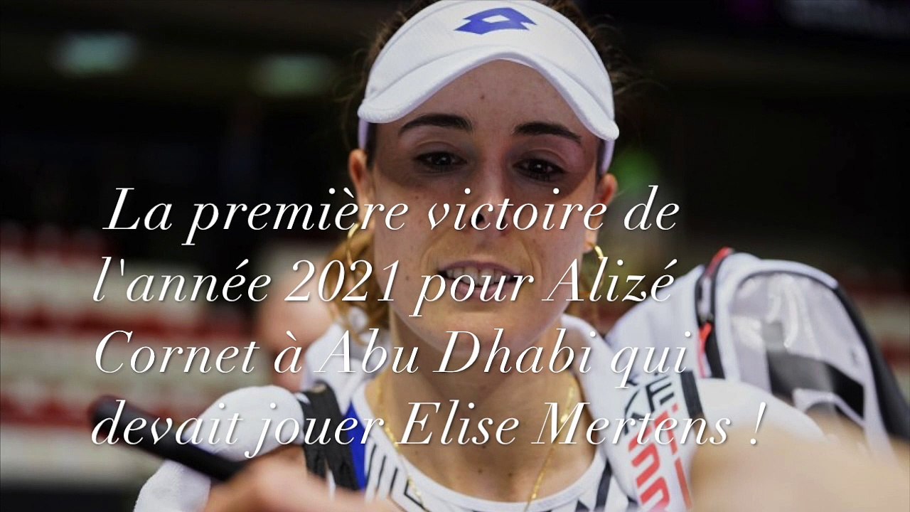 WTA - Abu Dhabi 2021 - Alizé Cornet : "Ça fait du bien de commencer l'année par une victoire"