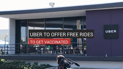 Uber To Offer Free Rides To Get Vaccinated