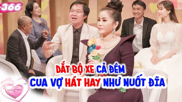 Vợ Chồng Son #366 FULL I Ca sĩ Chung Tử Long DẮT BỘ XE cả đêm cua vợ kém tuổi HÁT HAY như nuốt đĩa