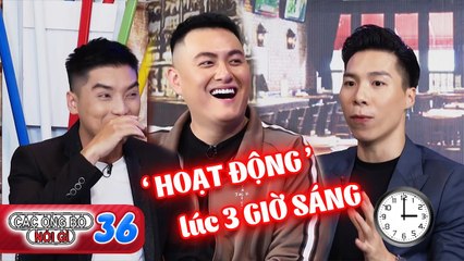 Các Ông Bố Nói Gì #36 I Canh giờ 'HOẠT ĐỘNG', Quốc Nghiệp HOẢNG LOẠN vì bác sĩ báo con bị DOWN