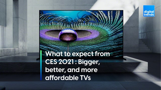 What To Expect at CES 2021: Bigger, smarter, and more affordable TVs