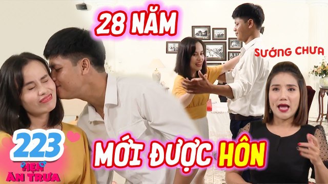 Hẹn Ăn Trưa Tập 223 I Nàng U30 chiều cao 'KHỦNG', SƯỚNG RÂN vì được chàng trai HÔN lần đầu gặp mặt