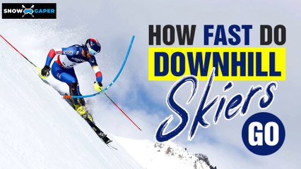 How Fast Do Downhill Skiers Go?