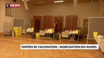 Centres de vaccination : les maires se mobilisent
