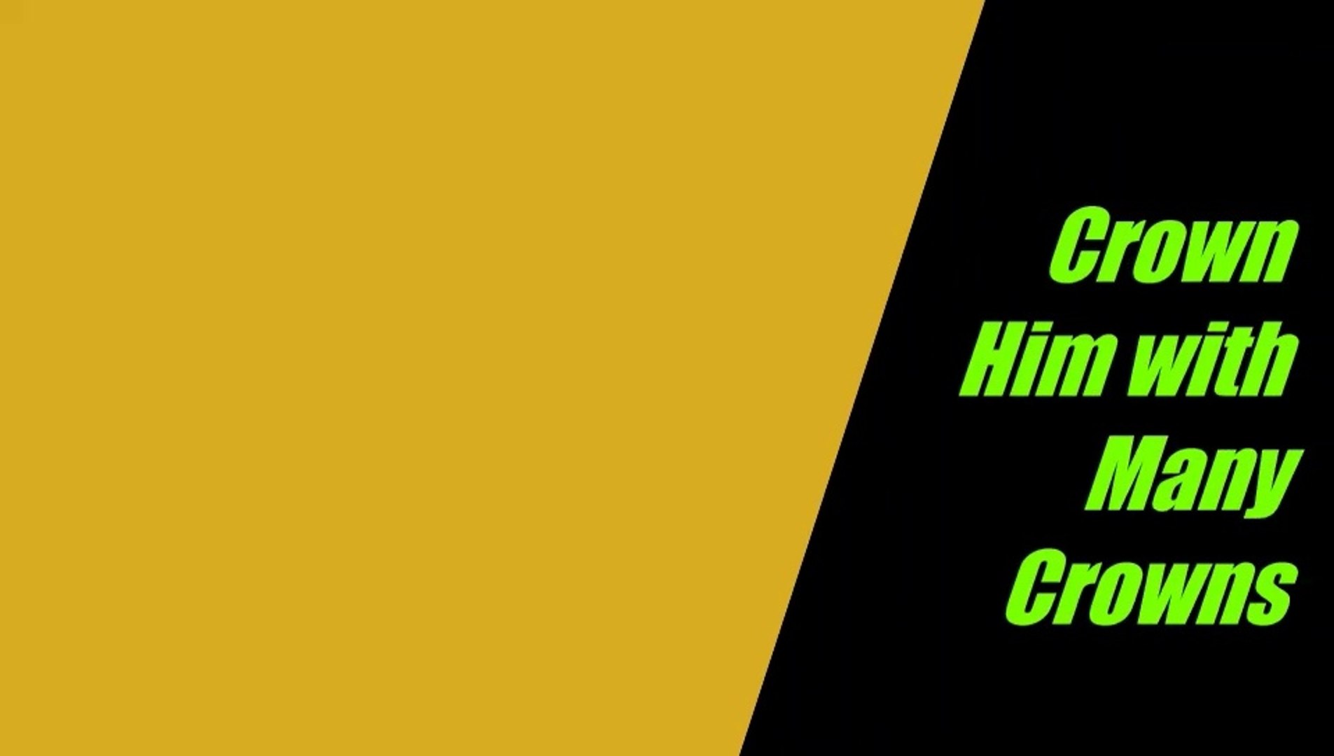 ⁣Crown Him with Many Crowns