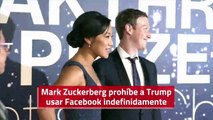 Mark Zuckerberg prohíbe a Trump usar Facebook indefinidamente