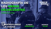 APATRULLUNADO la CIUDAD. RADIOGRAFÍA de los MENAS DELINCUENTES