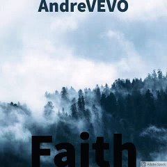 Andre Vevo - Faith ( Official Audio )