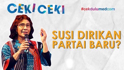 Télécharger la video: [Ceki-ceki] Susi Pudjiastuti Mendirikan Partai Baru? Cek Faktanya