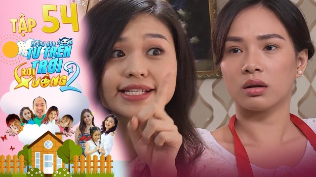Những Đứa Con Từ Trên Trời Rơi Xuống 2 | Tập 54 | Lê Lộc hạch sách TIỂU TAM OSIN vì dám cướp CRUSH