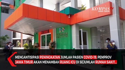 Pemprov Jatim Tambah Ruang ICU dan RS Lapangan