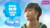 Ước Mơ Của Em | Mùa 1 - Tập 16: Làm món quà bất ngờ tặng mẹ