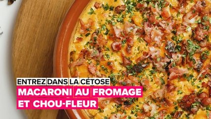 Régime keto : macaroni au chou-fleur et fromage