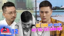 Hot daddy talk | Tập 13 FULL: Bé Cam hoảng loạn gục đầu, chứng kiến Kiên Hoàng, Heo Mi Nhon cãi nhau