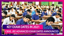 Key Exam Dates In 2021: CBSE Class 10, 12 Board Exams Dates, JEE Advanced Exam Date Announced