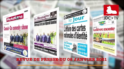 REVUE DE PRESSE CAMEROUNAISE DU 08 JANVIER 2021