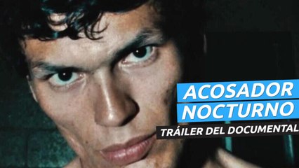 Tráiler de Acosador nocturno: A la caza de un asesino en serie