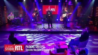 Pascal Obispo - Succès fou (Live) - Le Grand Studio RTL