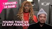 Young Thug VS le rap français