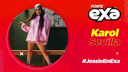 Karol Sevilla presenta en exclusiva su nuevo sencillo, 'Tus besos' en #JessieEnExa