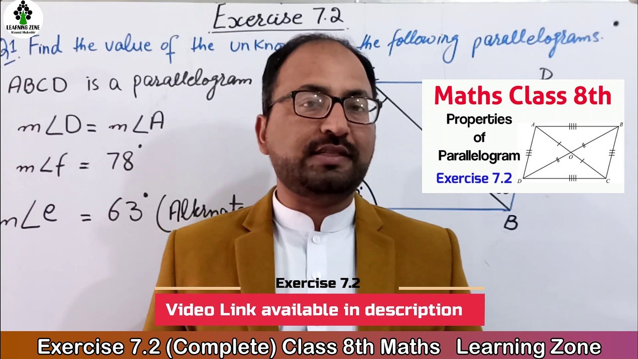 Unit 7 Exercise 7.2 Class 8th Math PTB II Finding unknown angles of parallelograms IIGeometry.