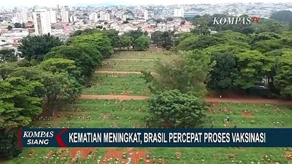 Kematian Corona Meningkat, Brazil Percepat Proses Vaksinasi