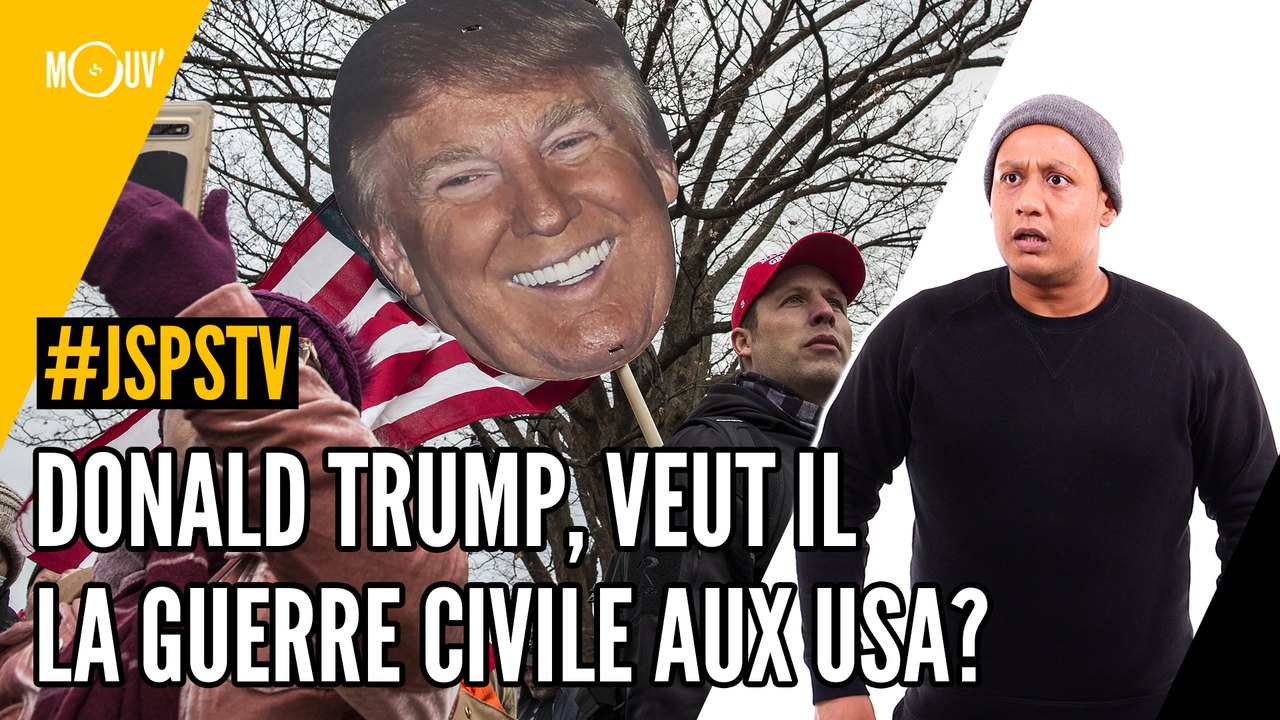 Je sais pas si t'as vu... Donald Trump veut-il la guerre civile aux USA?