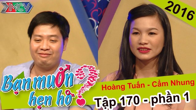 Bạn muốn hẹn hò hay nhất #288 | Chết cười mai mối cho anh chàng 26 ... vẫn chưa hôn lần nào