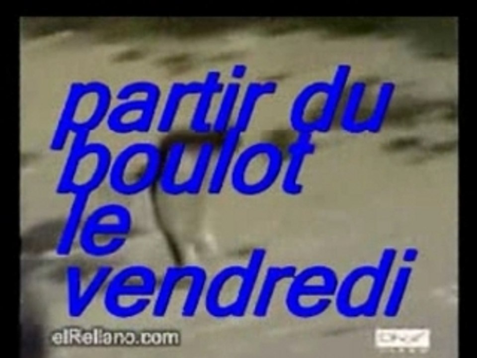 Le boulot le lundi et le vendredi