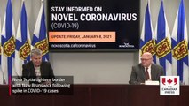 Nova Scotia tightens border with New Brunswick following spike in COVID-19 cases