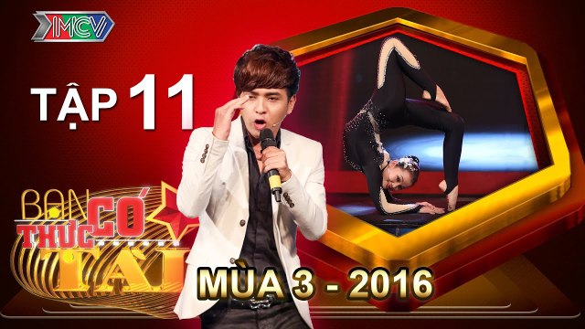 BẠN CÓ THỰC TÀI | Mùa 3 - Tập 11 | Hồ Quang Hiếu lần đầu tiên ngồi ghế nóng | 06/06/2016