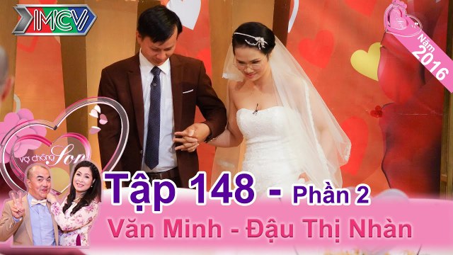 Cặp vợ chồng và những mâu thuẩn do thiếu sự ngọt ngào trong hôn nhân | Văn Minh - Đậu Nhàn | VCS 148