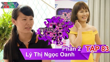 Chị Lý Thị Ngọc Oanh | TTDD - Tập 83 | Phần 2 | 09/07/2016