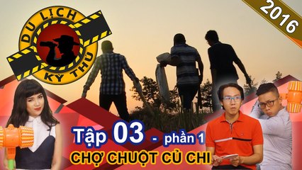 Thiên Vương 'đại náo' chợ chuột Củ Chi tìm nguồn chuột đồng | DLKT #3 | Phần 1 | 050516