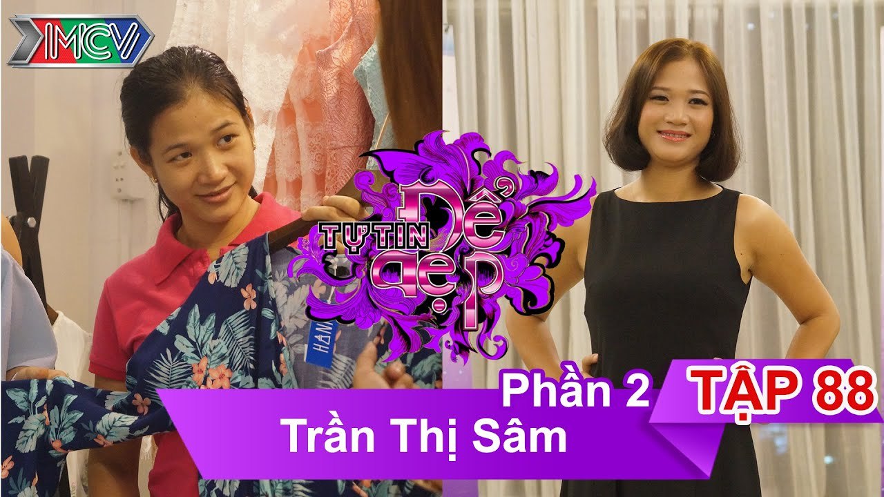 Chị Trần Thị Sâm | TTDD - Tập 88 | Phần 2 | 13/08/2016