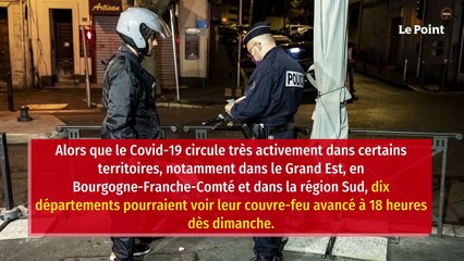 Couvre-feu à 18 heures : le point sur les départements concernés