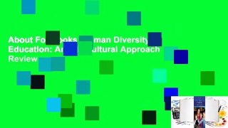 About For Books  Human Diversity in Education: An Intercultural Approach  Review