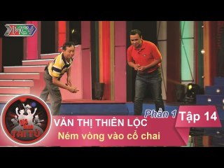 Thử thách ném vòng qua cổ chai | GĐ Văn Thị Thiên Lộc | GĐTT - Tập 14 | 20/12/2015