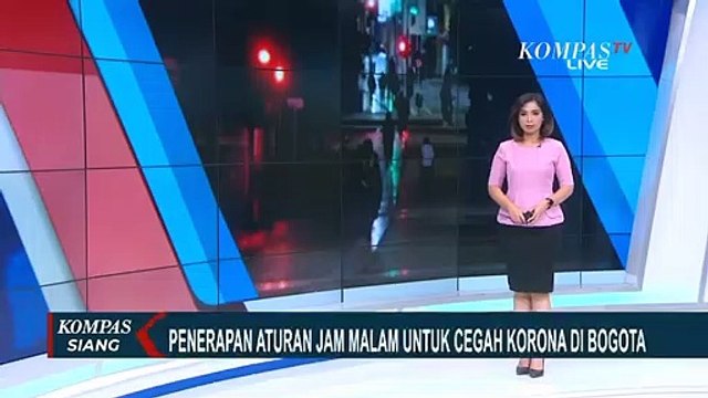 Bogota Terapkan Aturan Jam Malam Cegah Corona, Karantina Wilayah Juga Dilakukan