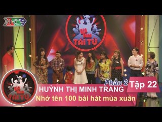 Nhớ tên 100 bài hát xuân - GĐ chị Huỳnh Thị Minh Trang | GĐTT - Tập 22 | 14/02/2016