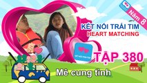 Mê cung tình | Kết Nối Trái Tim | Năm 8 | Tập 380 | 08/03/2016